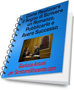 Copertina Ebook Come Realizzare il Sogno di Scrivere un Romanzo