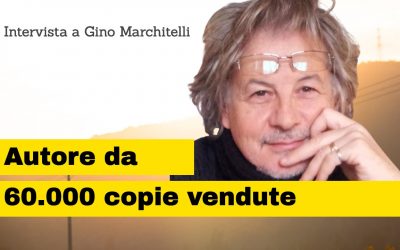 Gino Marchitelli autore da 60.000 copie vendute